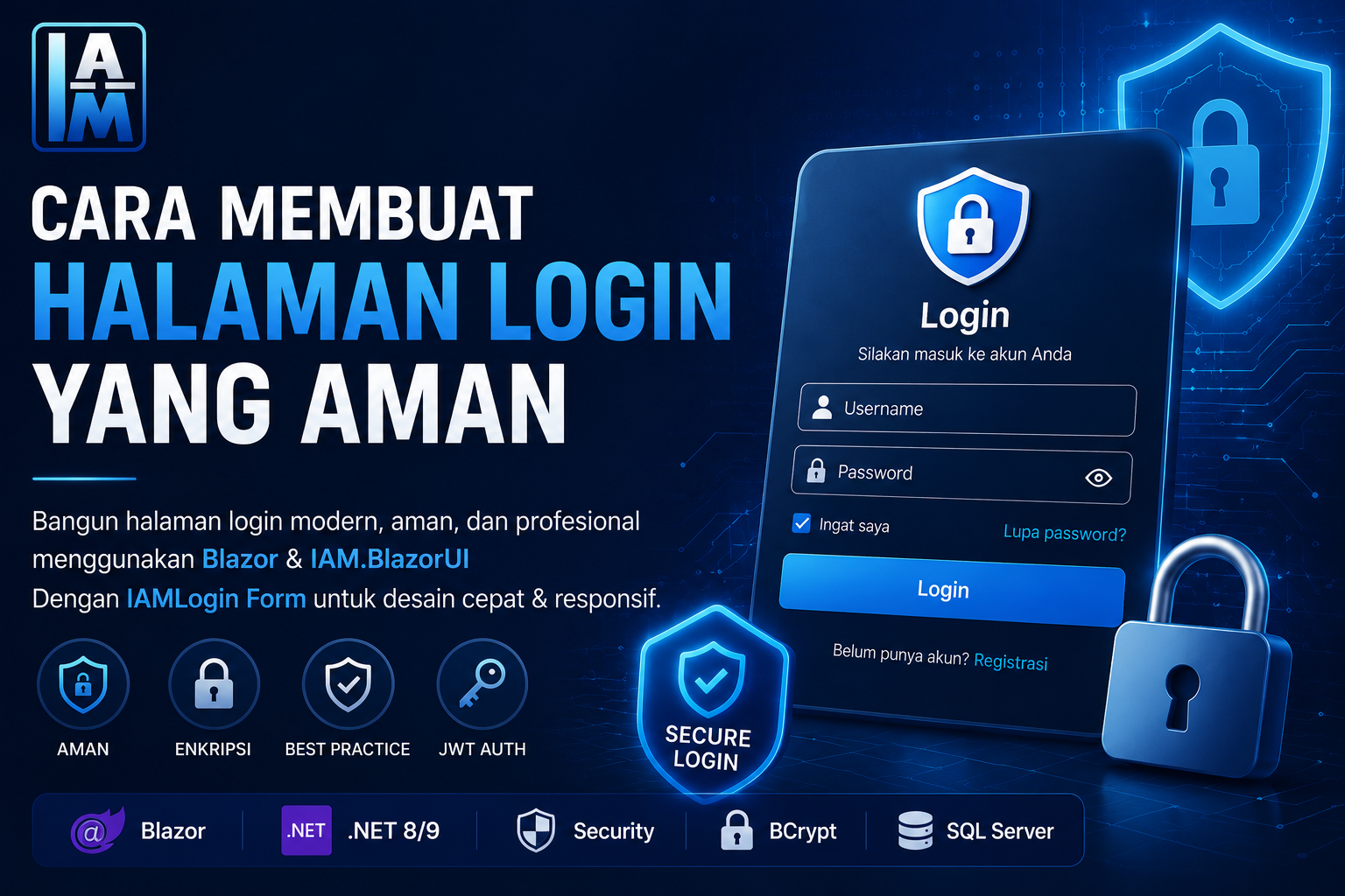 Halaman login aman menggunakan Blazor dan IAM.BlazorUI dengan desain modern dan JWT Authentication